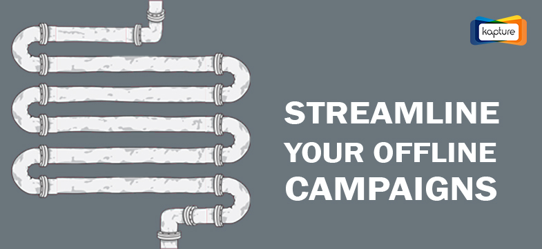 Streamline Your Offline Campaigns copy