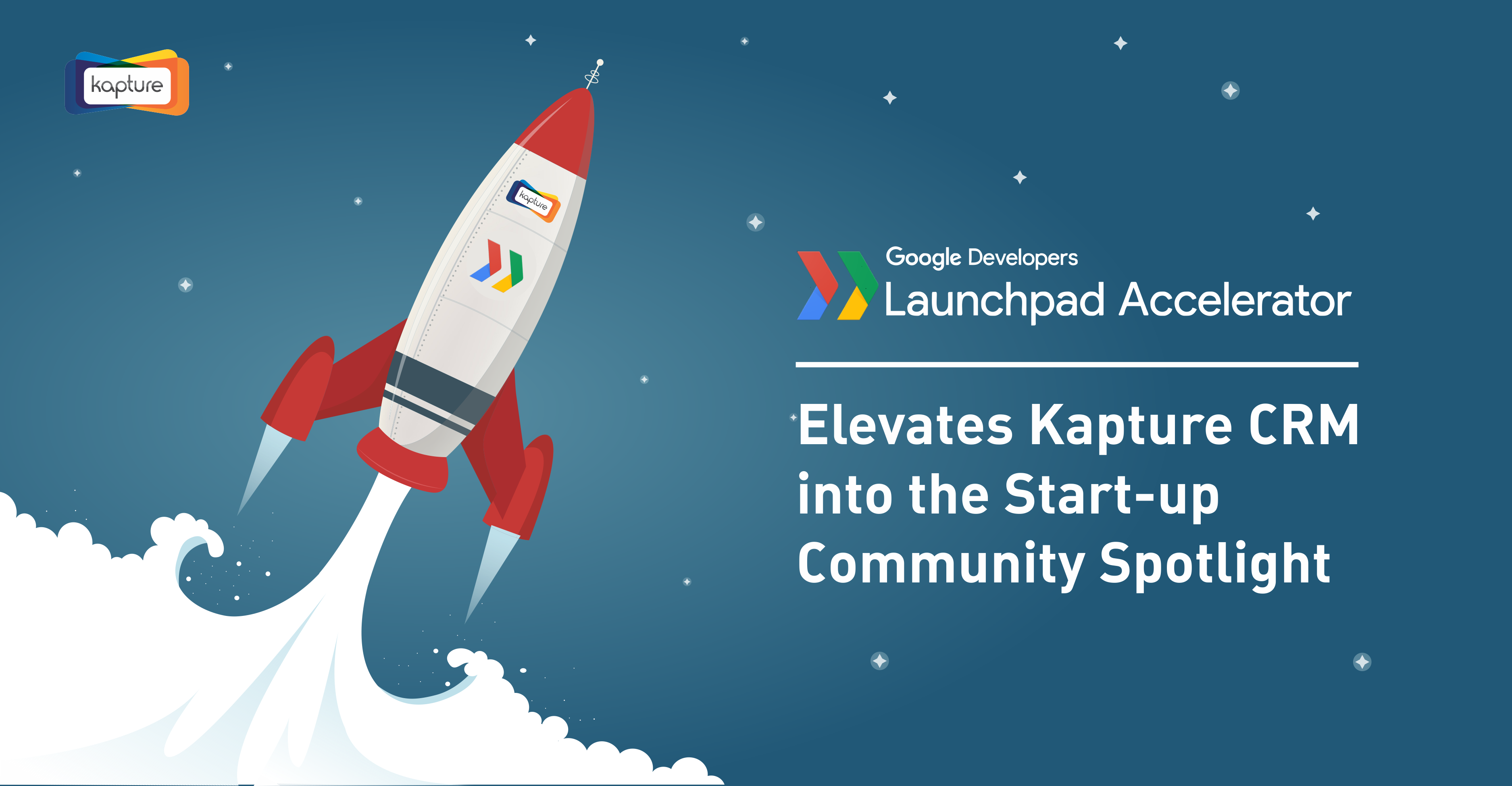 Kapture CRM Software Google Launchpad Accelerator