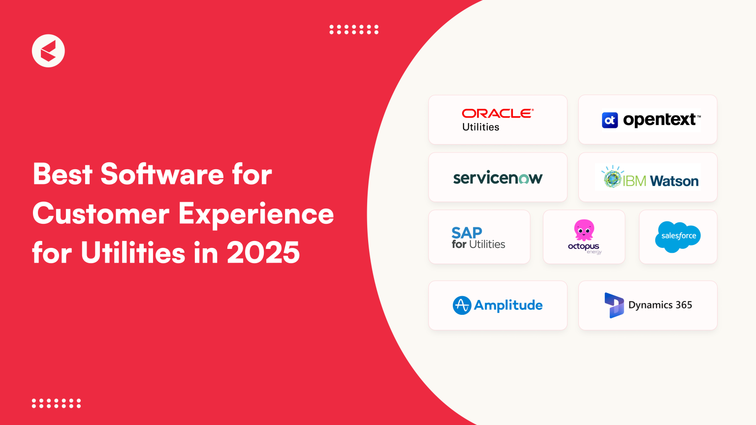 Best Customer Experience Software for Utilities & Energy in 2026