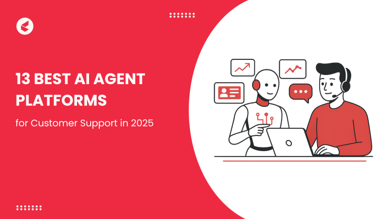 AI Agent Platforms for Customer Support