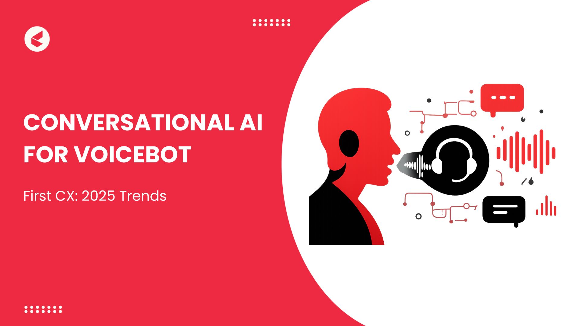 Conversational AI for Voicebot