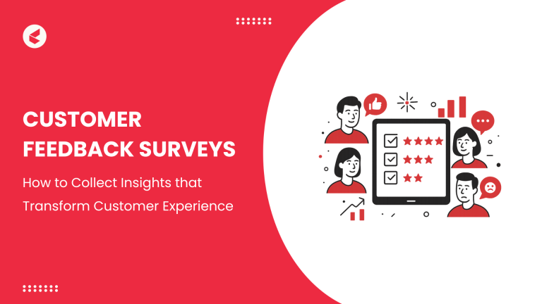 Customer Feedback Surveys
