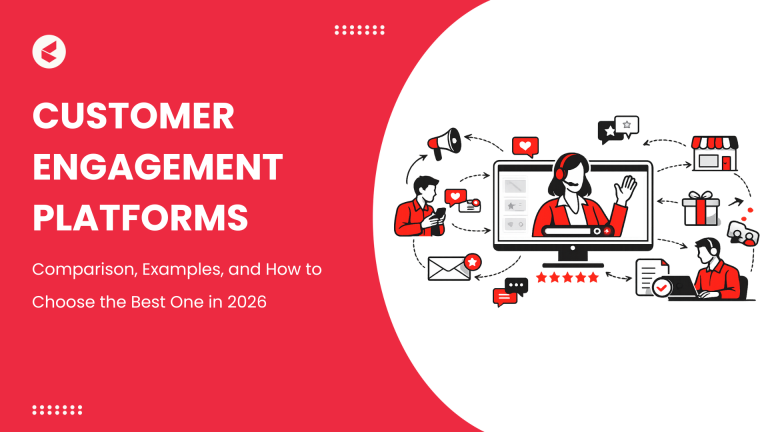 Customer Engagement Platform