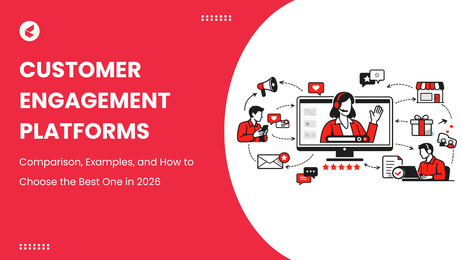 Customer Engagement Platform